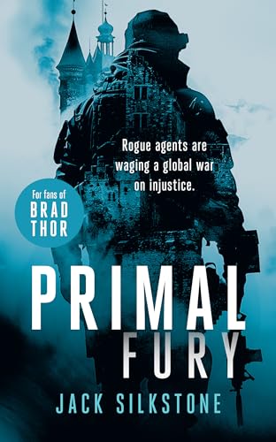 PRIMAL Fury : A PRIMAL action thriller