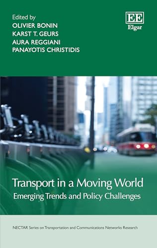 Transport in a Moving World : Emerging Trends and Policy Challenges