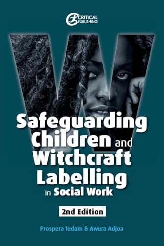 Safeguarding Children and Witchcraft Labelling in Social Work