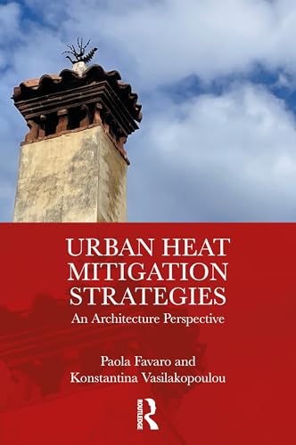 Urban Heat Mitigation Strategies : An Architecture Perspective