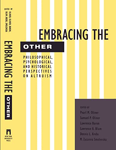 Embracing the Other: Philosophical