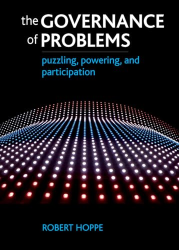 The governance of problems : Puzzling, powering and participation
