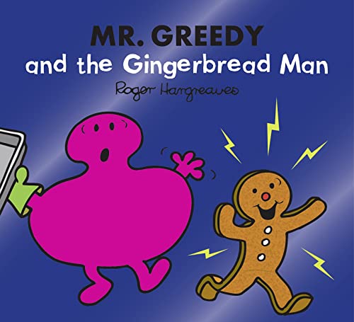 Mr. Greedy and the Gingerbread Man (Mr. Men & Little Miss Magic)