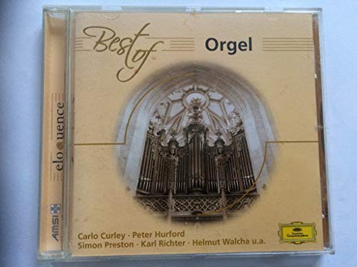CD case with image of a large, ornate pipe organ and text “Best of Orgel”.