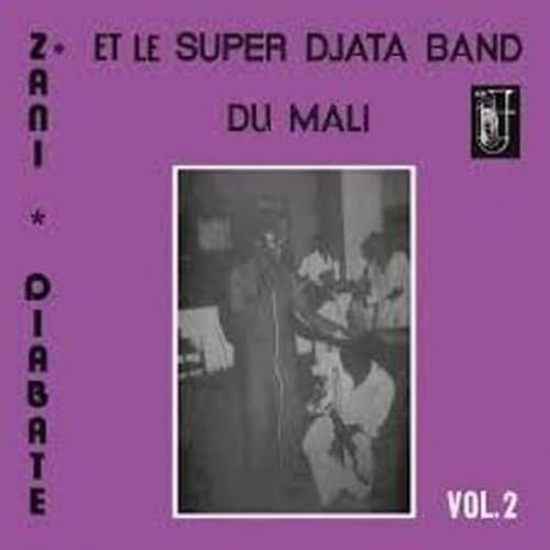 Super Djata Band & Zani Diabate - Volume 2 [VINYL]