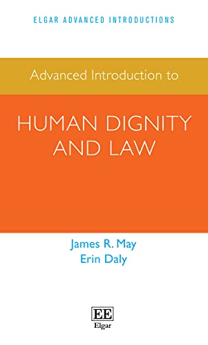 Advanced Introduction to Human Dignity and Law