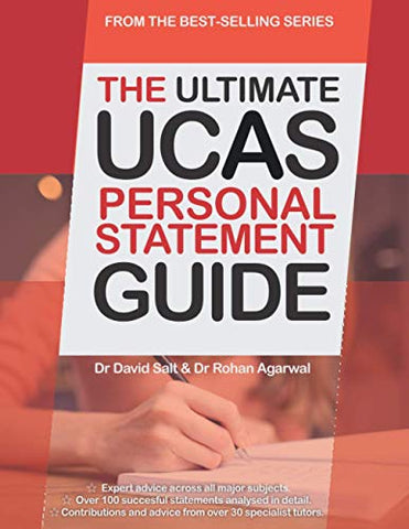 The Ultimate UCAS Personal Statement Guide: 100 Successful Statements, Expert Advice, Every Statement Analysed, All Major Subjects UniAdmissions