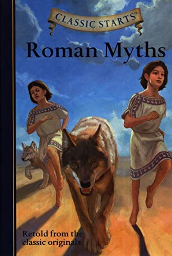 Classic Starts Roman Myths