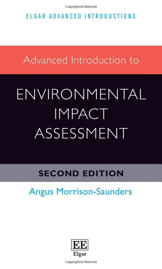 Advanced Introduction to Environmental Impact Assessment