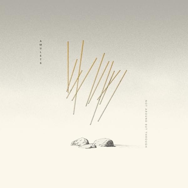 Amulets - Not Around But Through [VINYL]