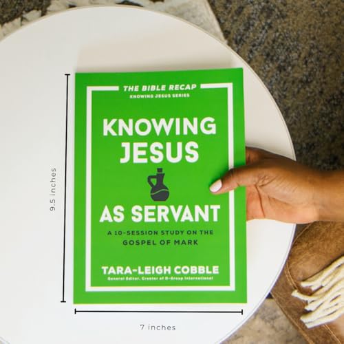 Knowing Jesus as Servant : A 10-Session Study on the Gospel of Mark