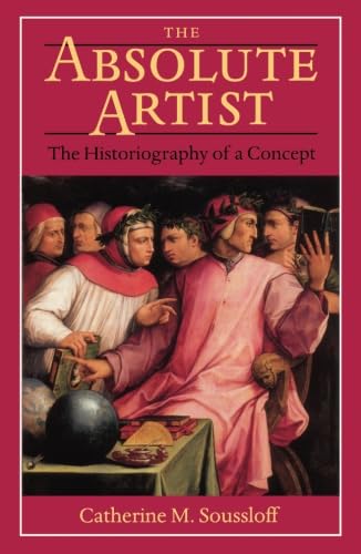 Absolute Artist: The Historiography of a Concept