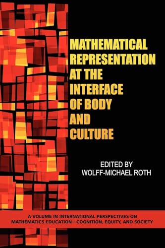 Mathematical Representation at the Interface of Body and Culture