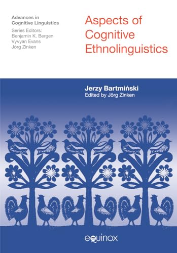 Aspects of Cognitive Ethnolinguistics