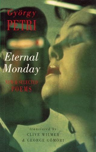 Eternal Monday : New & Selected Poems