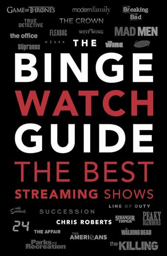 The Binge Watch Guide : The best television and streaming shows reviewed