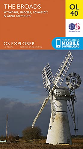 The Broads Map | Wroxham, Beccles, Lowestoft & Great Yarmouth | Ordnance Survey | OS Explorer Map OL40 | England | Walks | Hiking | Maps | Adventure