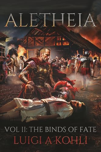 Aletheia : Vol II: The Binds Of Fate
