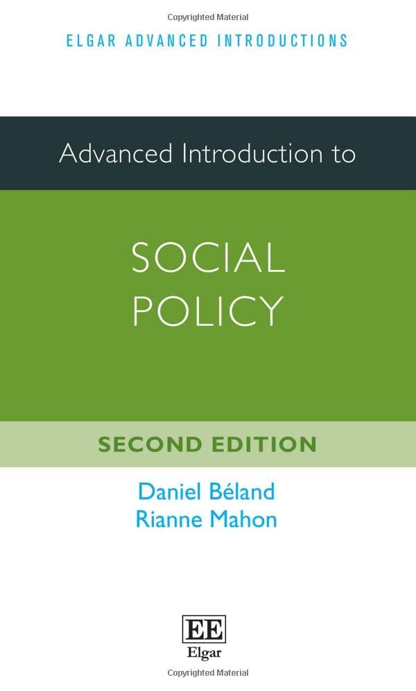 Advanced Introduction to Social Policy