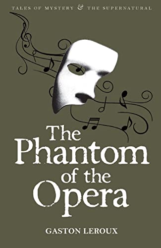 The Phantom of the Opera (Tales of Mystery & The Supernatural)