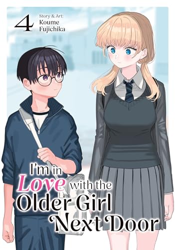 I'm in Love with the Older Girl Next Door Vol. 4 : 4