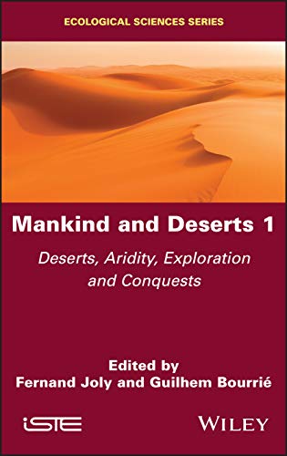 Mankind and Deserts 1: Deserts