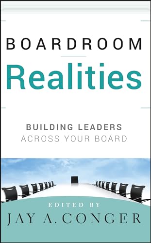 Boardroom Realities: Building Leaders Across Your Board