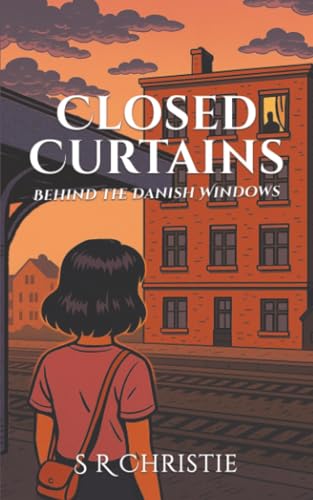 Closed Curtains : Behind the Danish Windows