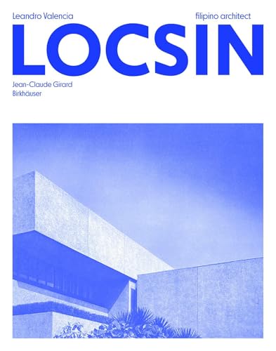 Book cover for Leandro V. Locsin, a Filipino architect, with building image.