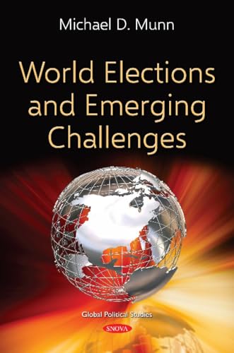 World Elections and Emerging Challenges