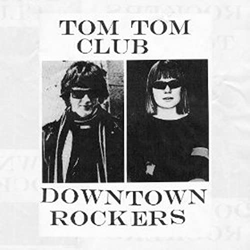 Tom Tom Club - Downtown Rockers  [VINYL]