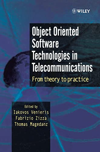 Object Orientated Software Technologies in Telecommunications: From Theory to Practice