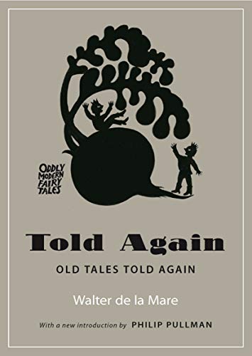 Told Again (Oddly Modern Fairy Tales)
