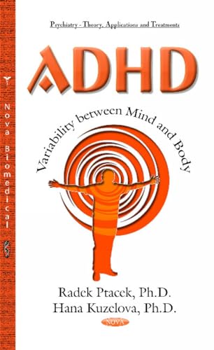 ADHD – Variability Between Mind & Body