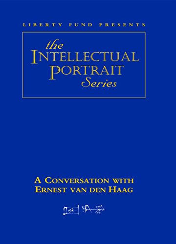 Conversation with Ernest van den Haag DVD