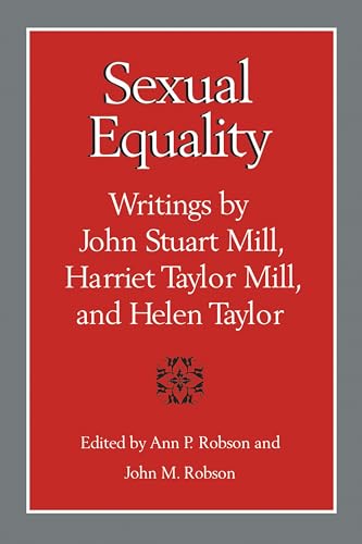 Sexual Equality : A Mill-Taylor Reader