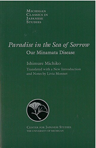 Paradise in the Sea of Sorrow : Our Minamata Disease