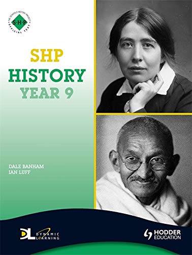 SHP History Year 9 Pupil's Book: Pupil's Book Year 9 (Schools History Project History)