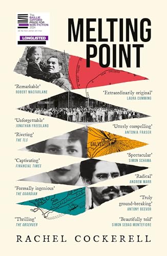 Melting Point: Family, Memory and the Search for a Promised Land : LONGLISTED FOR THE 2024 BAILLIE GIFFORD PRIZE FOR NON-FICTION