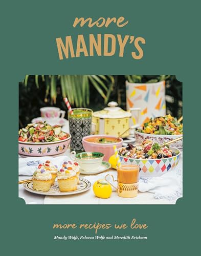 More Mandys: More Recipes We Love