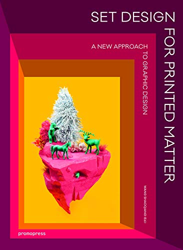 Set Design For Printed Matter: A new approach to graphic design