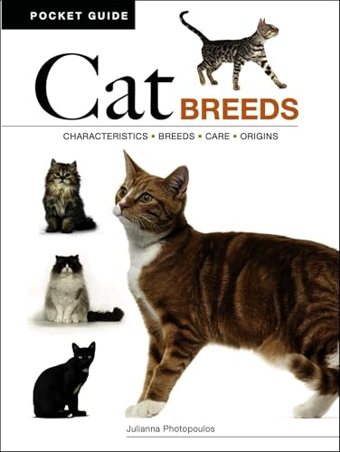 Cat Breeds : Characteristics * Breeds * Care * Origins
