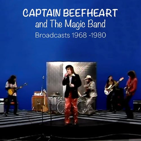 Captain Beefheart And The Magi - Broadcasts. 1968-1980 [CD]