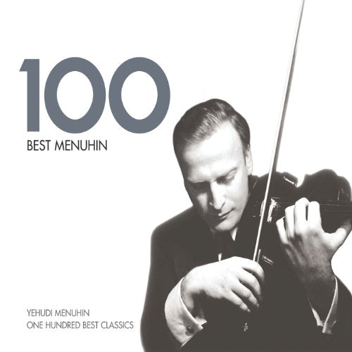 Yehudi Menuhin - 100 Best Menuhin [CD]