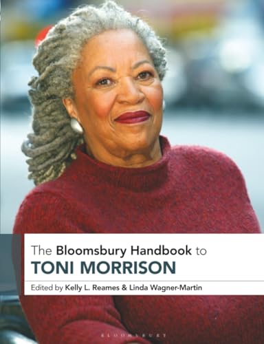 The Bloomsbury Handbook to Toni Morrison