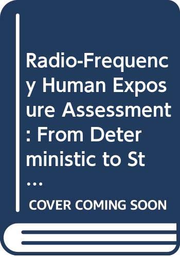 Radio-Frequency Human Exposure Assessment: From Deterministic to Stochastic Methods