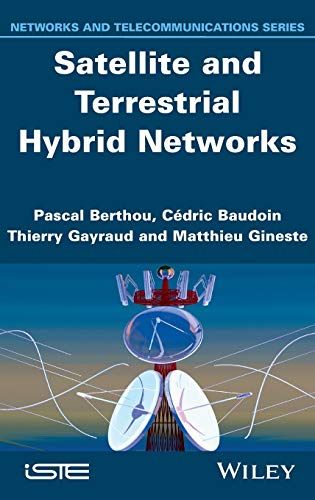 Satellite and Terrestrial Hybrid Networks