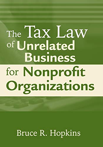 The Tax Law of Unrelated Business for Nonprofit Organizations