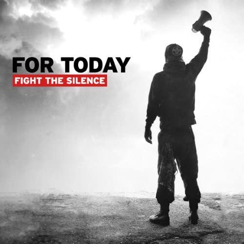 For Today - Fight The Silence [CD]