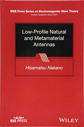 Low-Profile Natural and Metamaterial Antennas: Analysis Methods and Applications